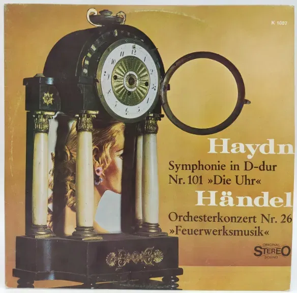 Vinyl LP - Joseph Haydn, Georg Friedrich Händel - Die Uhr / Feuerwerksmusik  - Bild 2