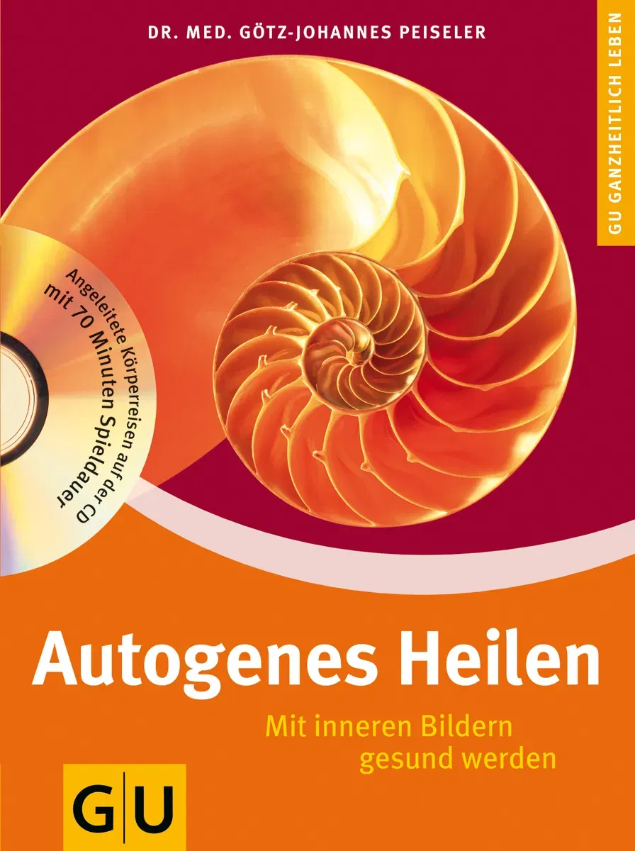 Autogenes Heilen - Götz-Johannes Peiseler - Bild 2