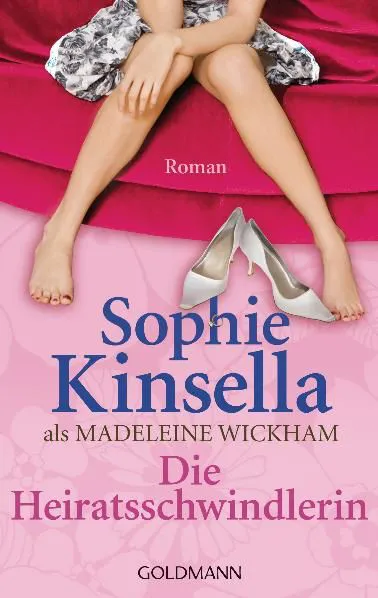 Die Heiratsschwindlerin - Sophie Kinsella – Bild 1