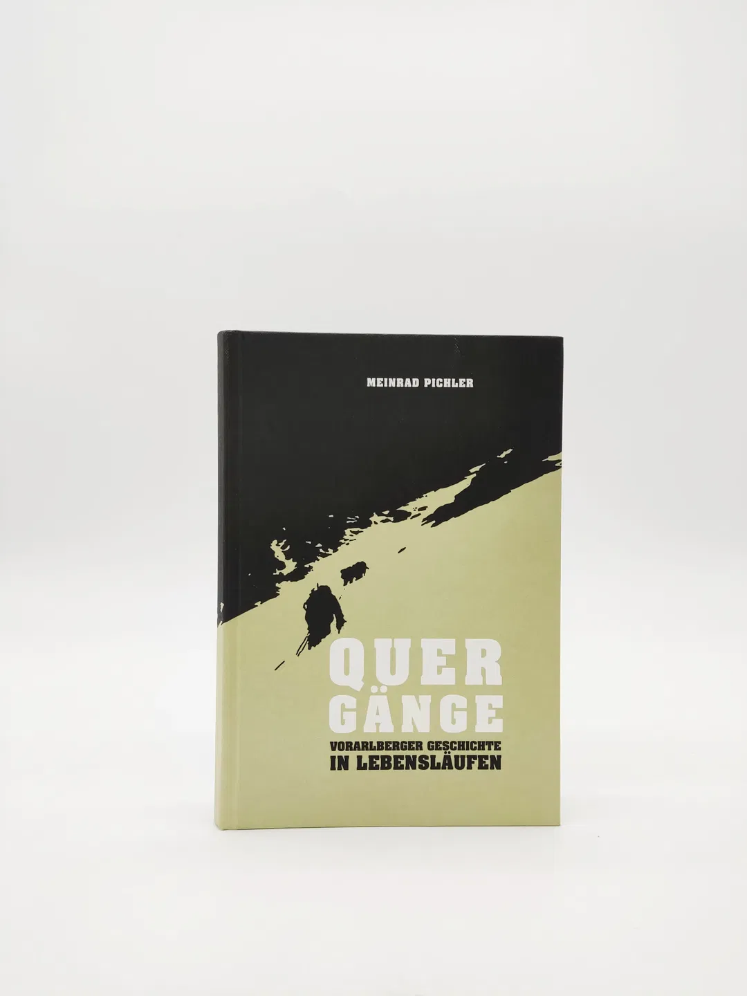  Quergänge - Vorarlberger Geschichte in Lebensläufen - Bild 1