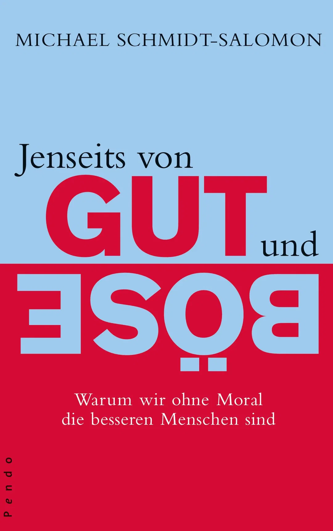 Jenseits von Gut und Böse - Michael Schmidt-Salomon – Bild 1