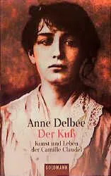 Der Kuss - Anne Delbée