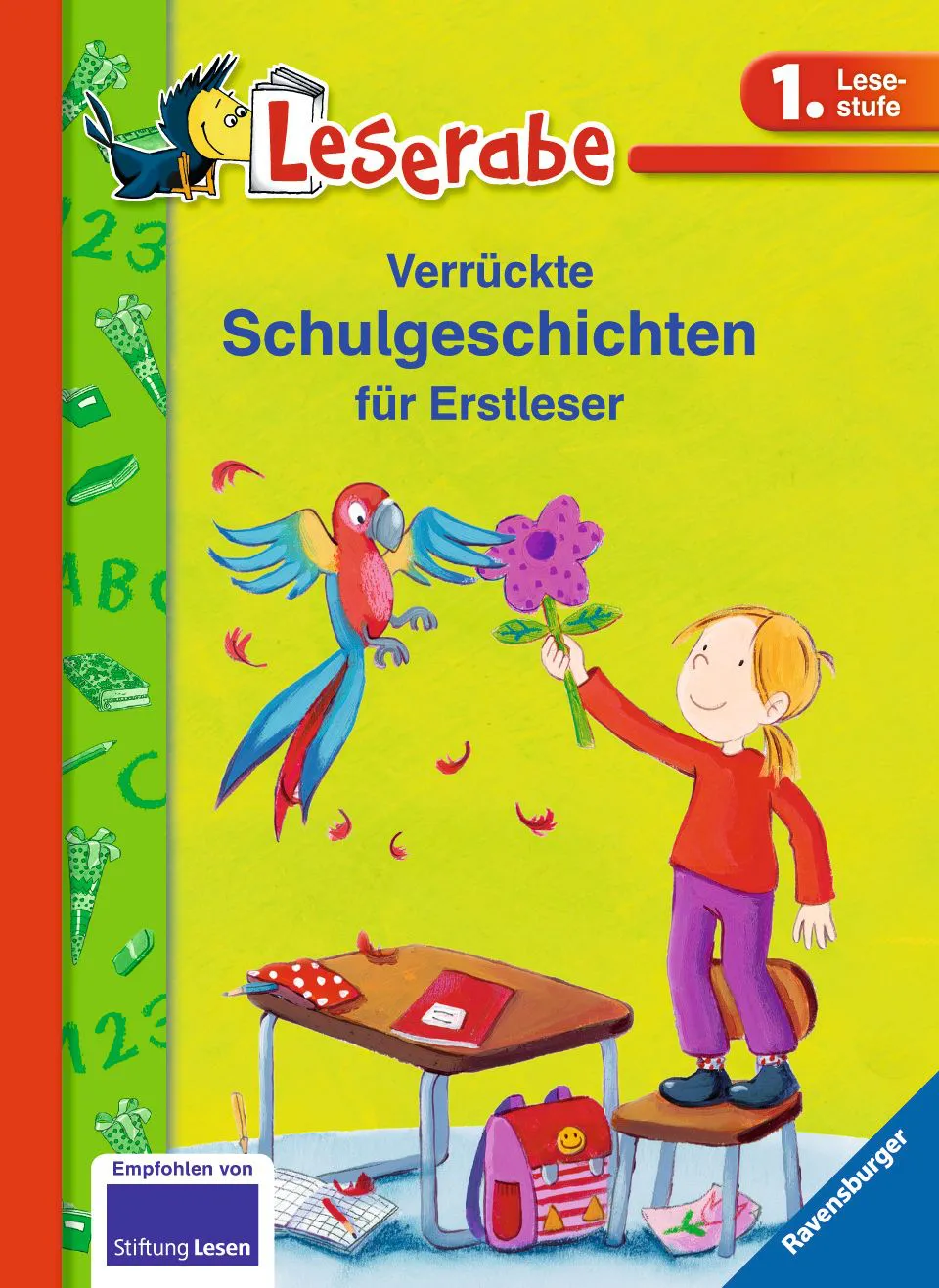 Verrückte Schulgeschichten für Erstleser - Doris Arend, Erhard Dietl, Katja Königsberg – Bild 1