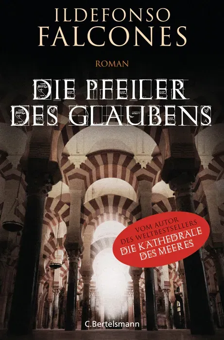 Die Pfeiler des Glaubens - Ildefonso Falcones - Bild 2