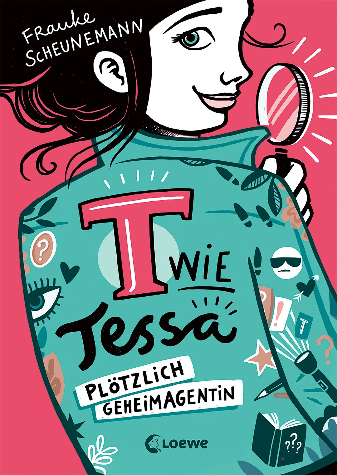 T wie Tessa (Band 1) - Plötzlich Geheimagentin! - Frauke Scheunemann - Bild 1