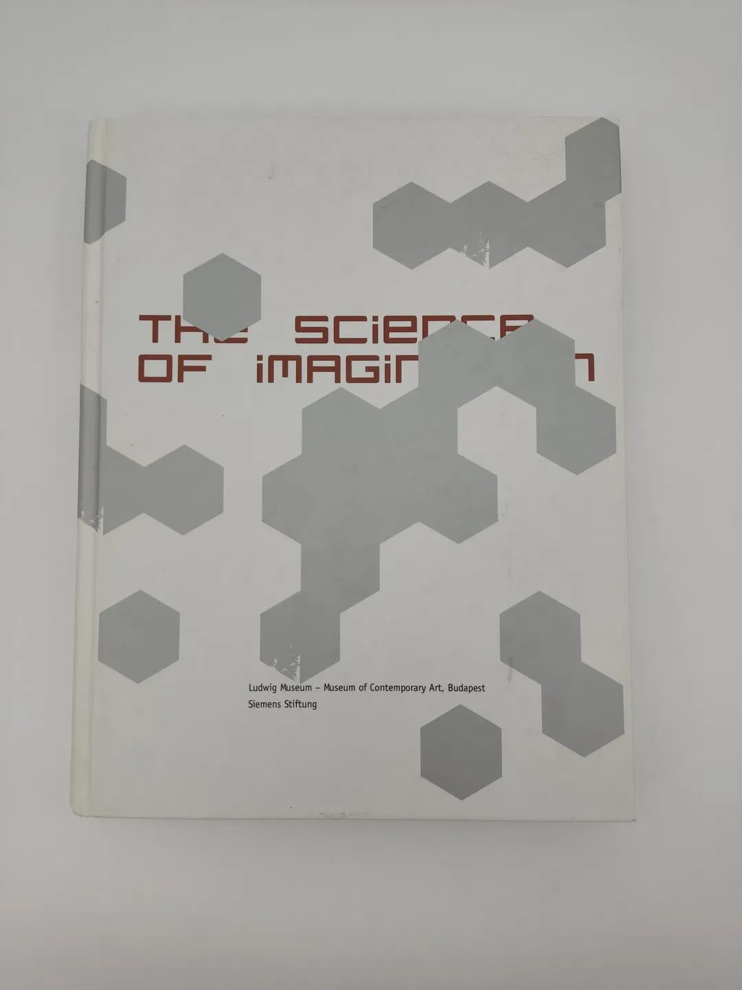 The science of imagination-  Marine Hugonnier, Tamás Kaszás, Gerad Byrner - Bild 1