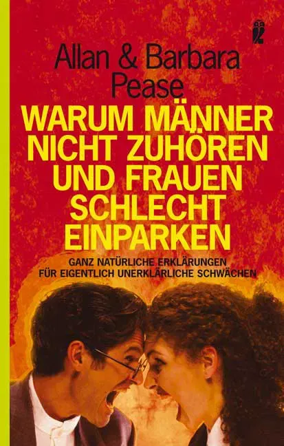 Warum Männer nicht zuhören und Frauen schlecht einparken - Allan Pease,Barbara Pease - Bild 2