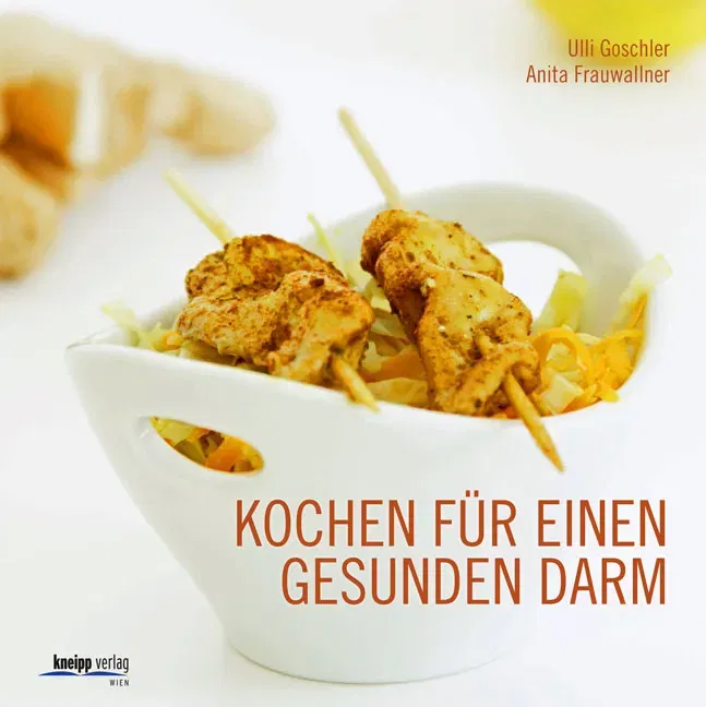 Kochen für einen gesunden Darm - Anita Frauwallner,Ulli Goschler - Bild 2