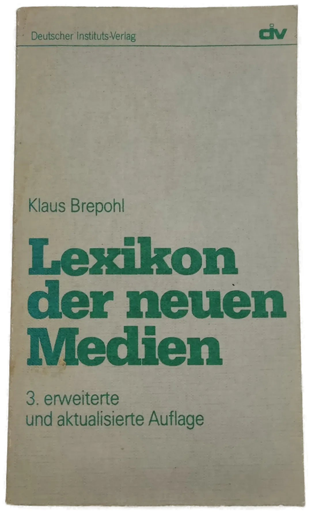Lexikon der neuen Medien - Klaus Brepohl - Bild 1