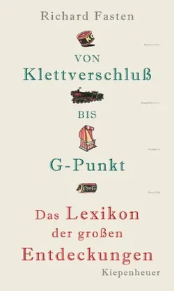 Von Klettverschluss bis G-Punkt - Richard Fasten - Bild 1
