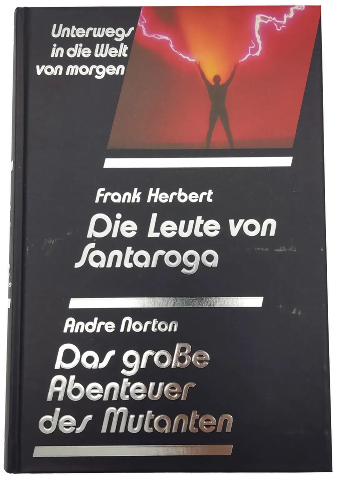 Die Leute von Santaroga- Frank Herbert /Das große Abenteuer des Mutanten-Andre Norton - Bild 1