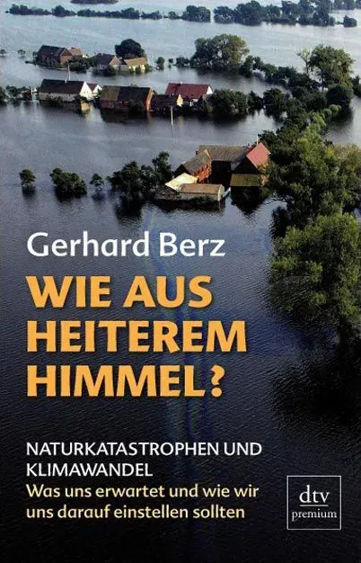 Wie aus heiterem Himmel? - Gerhard Berz - Bild 1