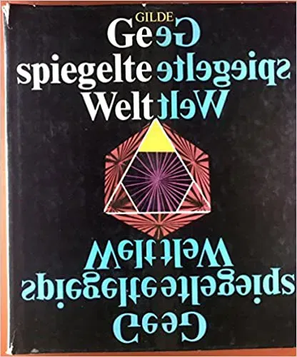 Gespiegelte Welt - Werner Gilde - Bild 2