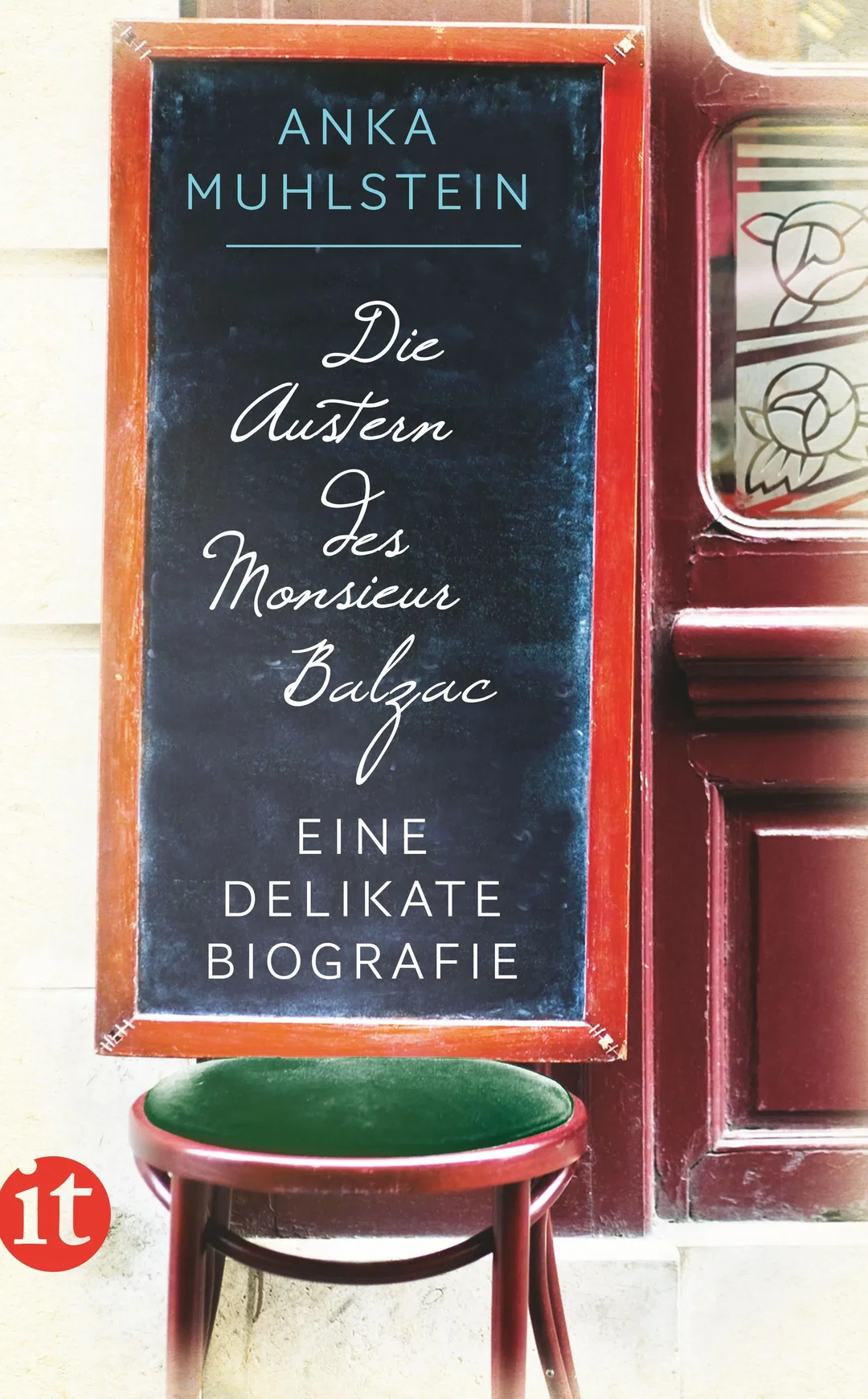 Die Austern des Monsieur Balzac - Anka Muhlstein – Bild 1