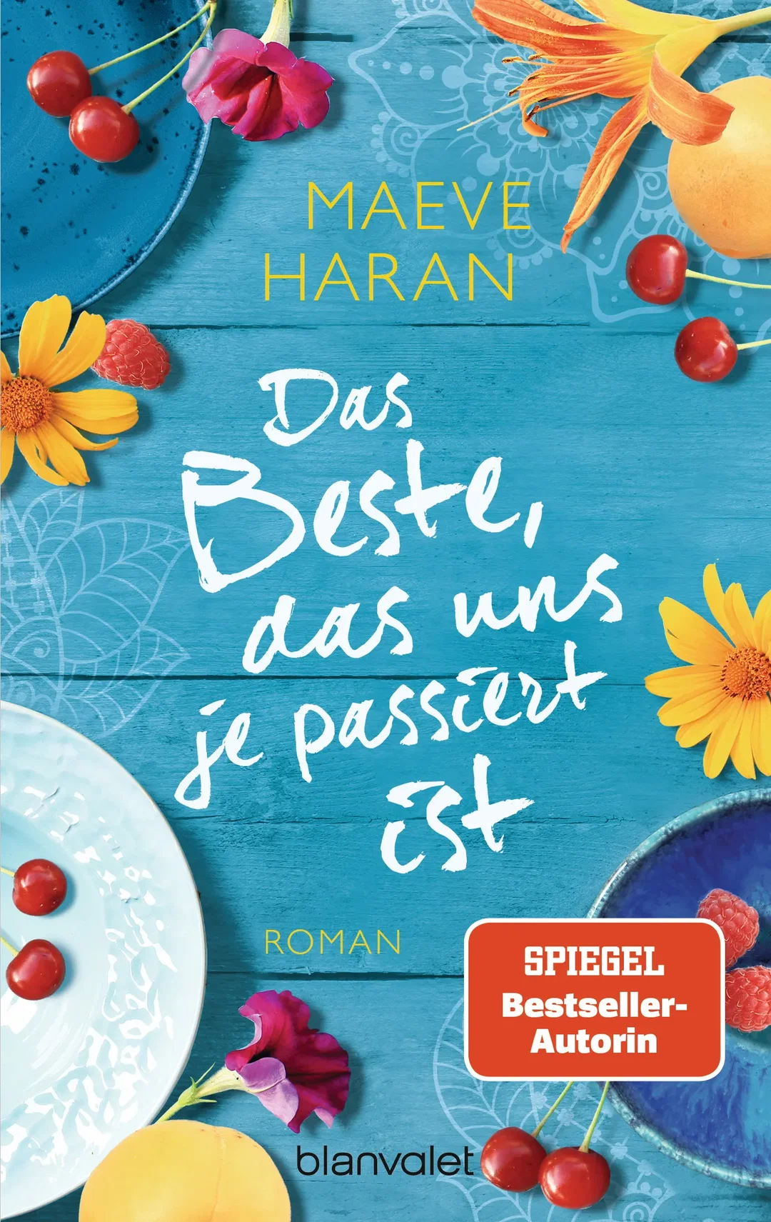Das Beste, das uns je passiert ist - Maeve Haran - Bild 2