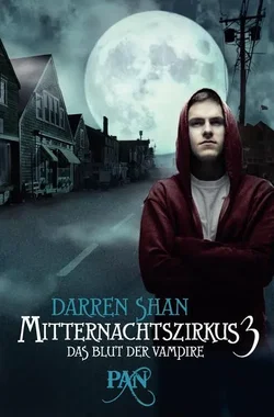 Mitternachtszirkus 3 - Das Blut der Vampire - Darren Shan