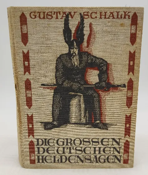 Buch - Gustav Schalk - Die Großen Deutschen Heldensagen - Bild 1
