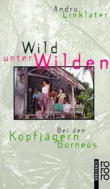 Wild unter Wilden - Andro Linklater - Bild 1