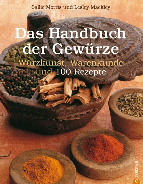 Das Handbuch der Gewürze - Lesley Mackley, Sallie Morris - Bild 2