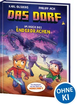 Das Dorf (Band 4) - Im Reich des Enderdrachen - Karl Olsberg - Bild 1