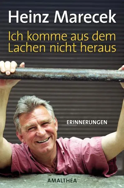 Ich komme aus dem Lachen nicht heraus - Heinz Marecek - Bild 2