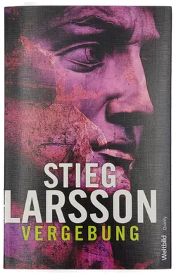 Vergebung - Stieg Larsson - Bild 1