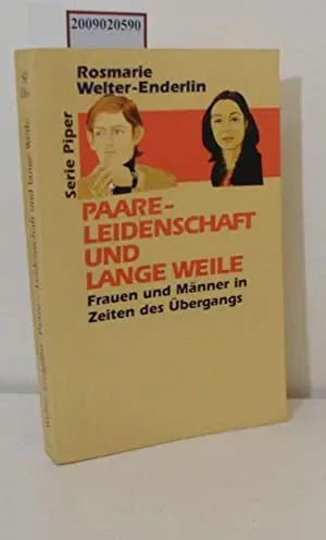 Paare - Leidenschaft und lange Weile - Rosmarie Welter-Enderlin - Bild 1