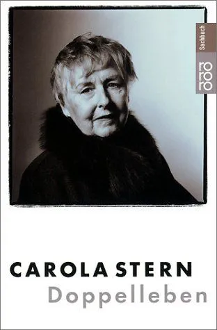 Doppelleben - Carola Stern – Bild 1