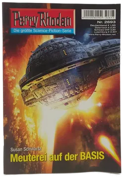Romanheft Perry Rhodan Meuterei auf der BASIS Erstauflage Nr.2693 - Bild 1