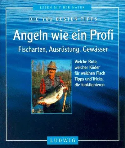 Angeln wie ein Profi - Franz Klier - Bild 1