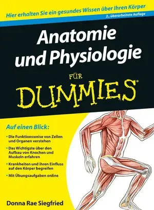 Anatomie und Physiologie für Dummies - Maggie Norris, Donna Rae Siegfried - Bild 2
