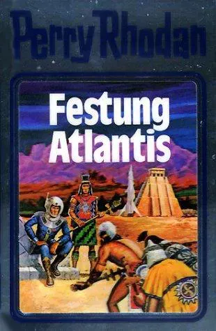 Perry Rhodan 08. Festung Atlantis - William Voltz - Bild 1