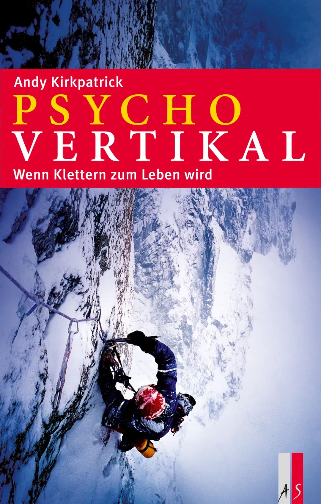 Psychovertikal - Andy Kirkpatrick - Bild 1