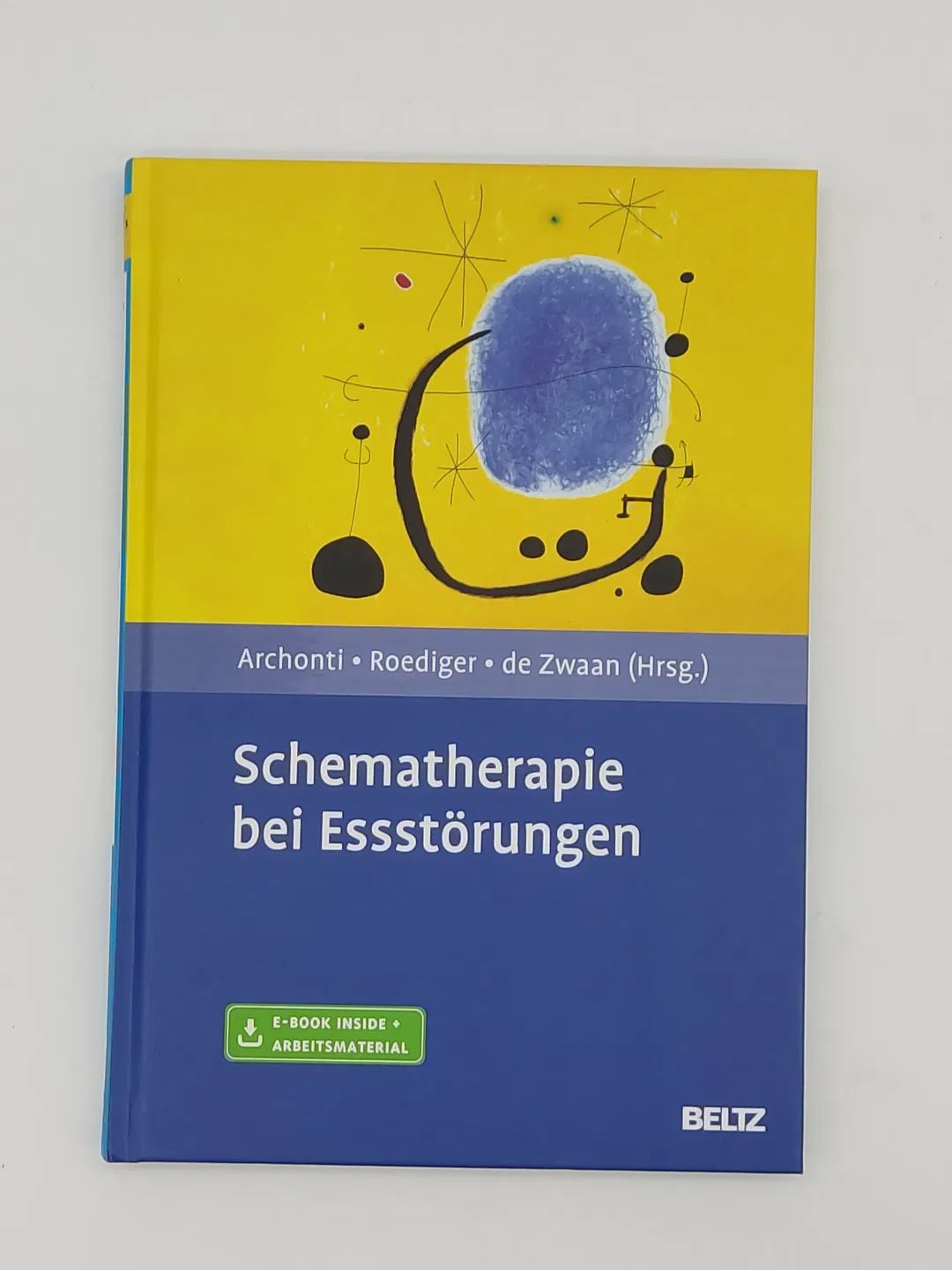 Schematherapie bei Essstörungen-  Christina Archonti (Herausgeber), Eckhard Roediger (Herausgeber) - Bild 1