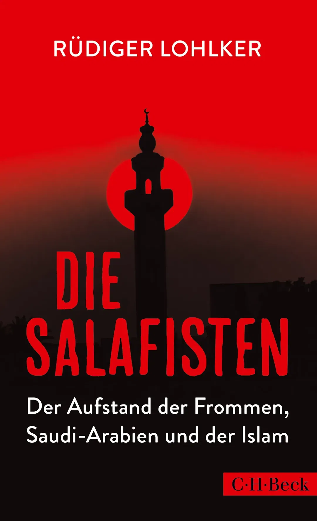 Die Salafisten - Rüdiger Lohlker - Bild 1