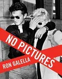 No Pictures - Ron Galella - powerHouse Books - Bild 1