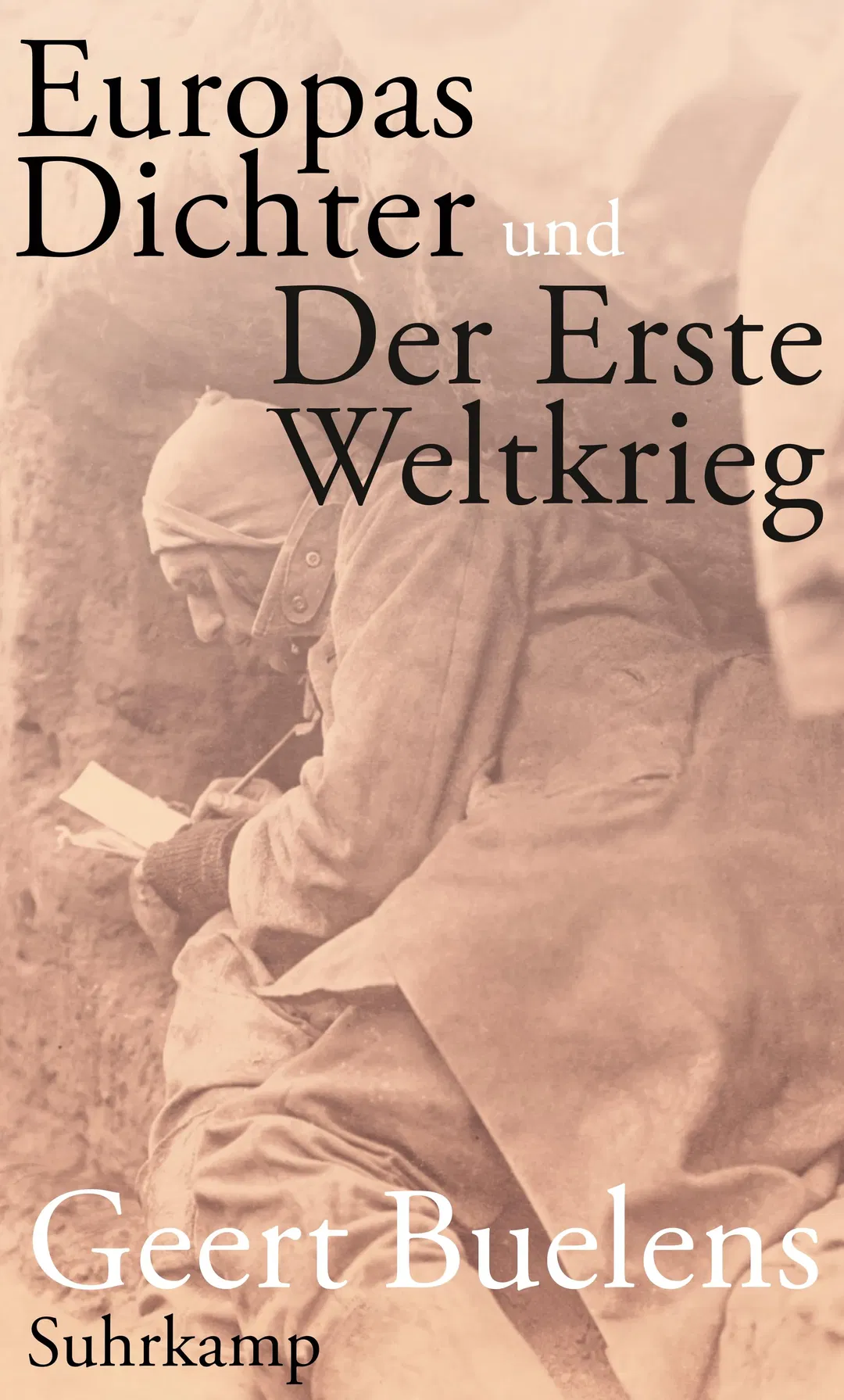 Europas Dichter und der Erste Weltkrieg - Geert Buelens - Bild 1