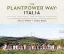 The Plantpower Way: Italia - Rich Roll, Julie Piatt - Bild 1