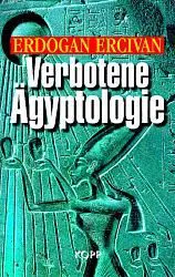 Verbotene Ägyptologie - Erdogan Ercivan – Bild 1