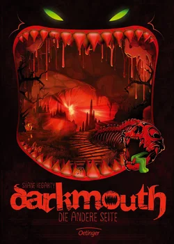 Darkmouth 2. Die andere Seite - Shane Hegarty