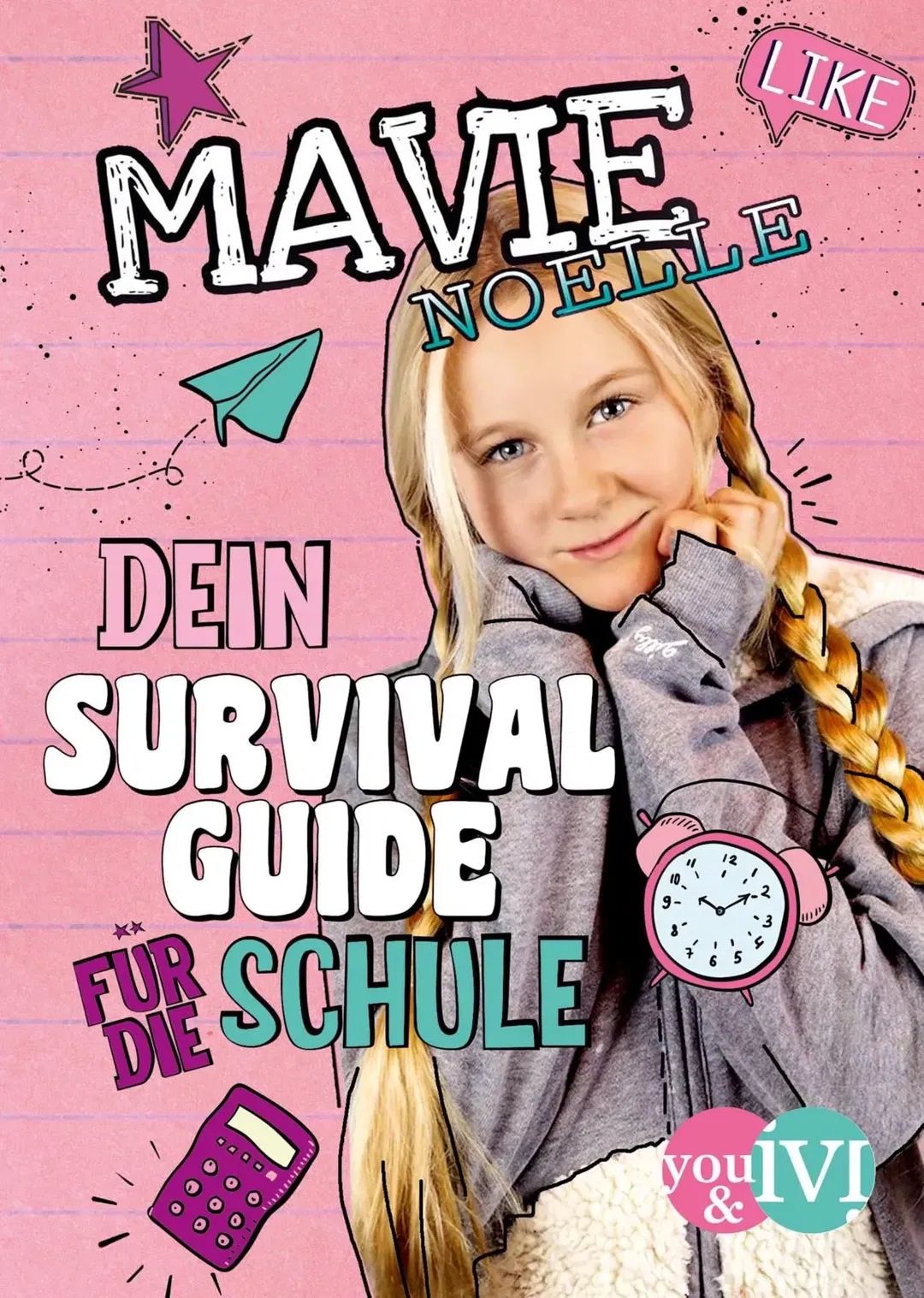 Dein Survival Guide für die Schule -  Mavie Noelle - Bild 1