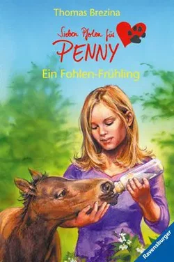 Ein Fohlen-Frühling - Thomas C. Brezina