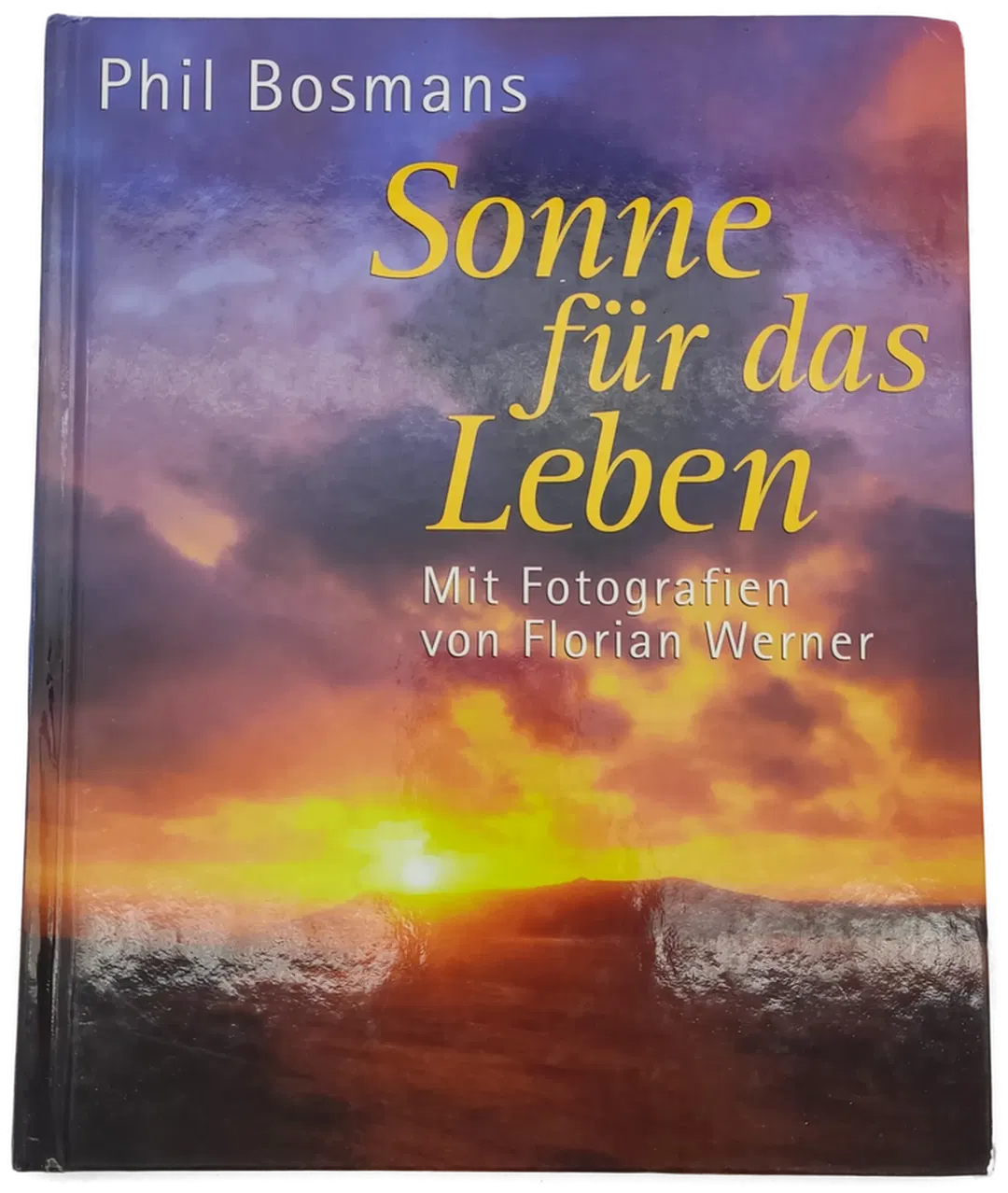 Sonne für das Leben - Phil Bosmans  - Bild 2