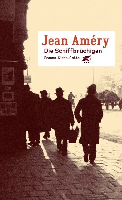 Die Schiffbrüchigen - Jean Améry - Bild 1