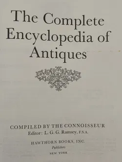 The Complete Encyclopedia of Antiques. Compiled by the Connoisseur - L.G.G. Ramsey [Hrsg.] - Bild 3