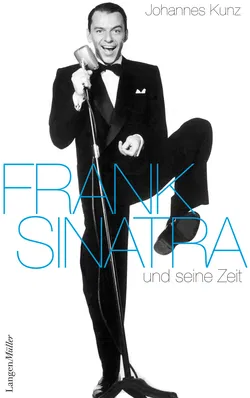 Frank Sinatra - Johannes Kunz - Bild 1
