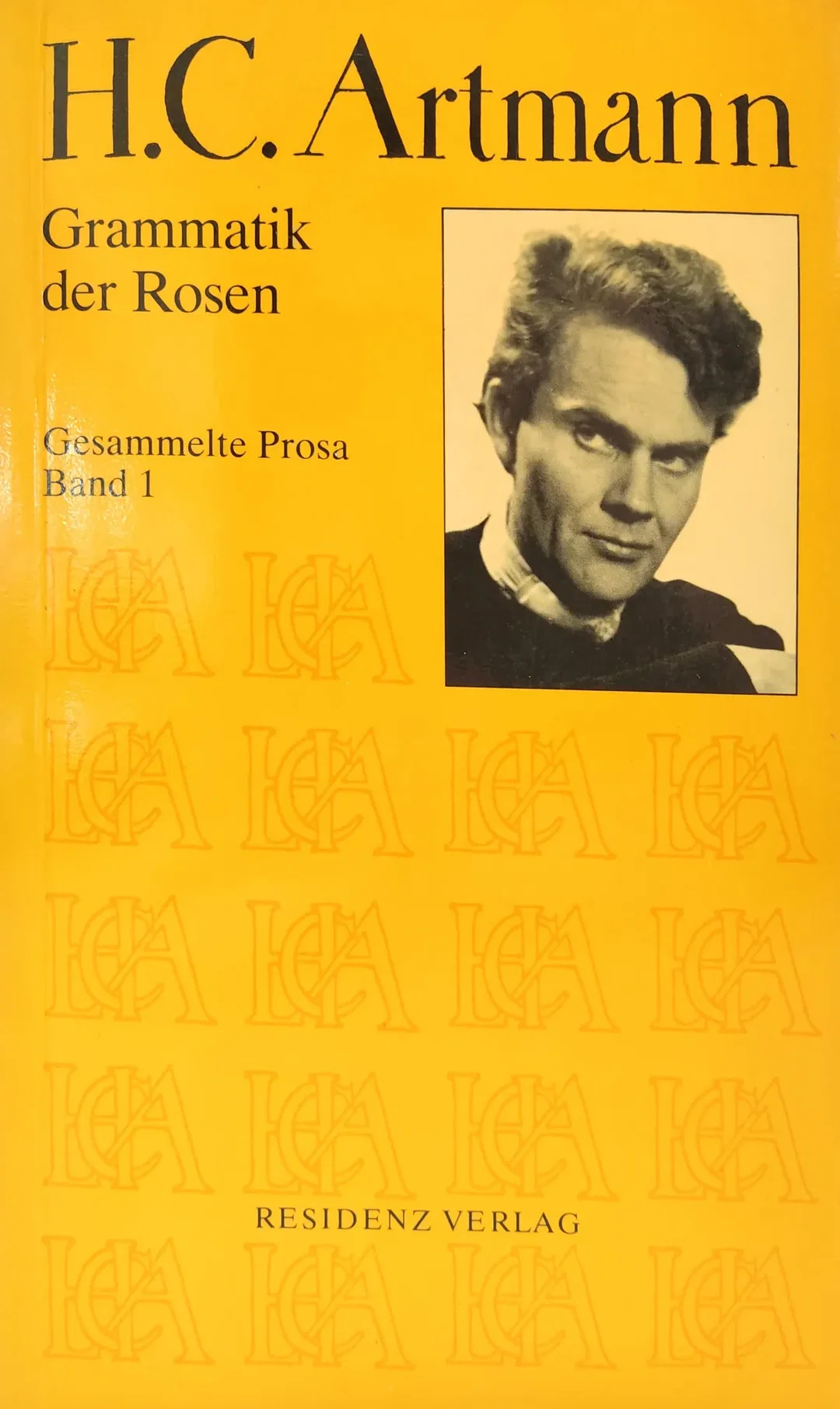 Hans Carl Artmann - Grammatik der Rosen - Gesammelte Prosa Band 1 - Bild 2