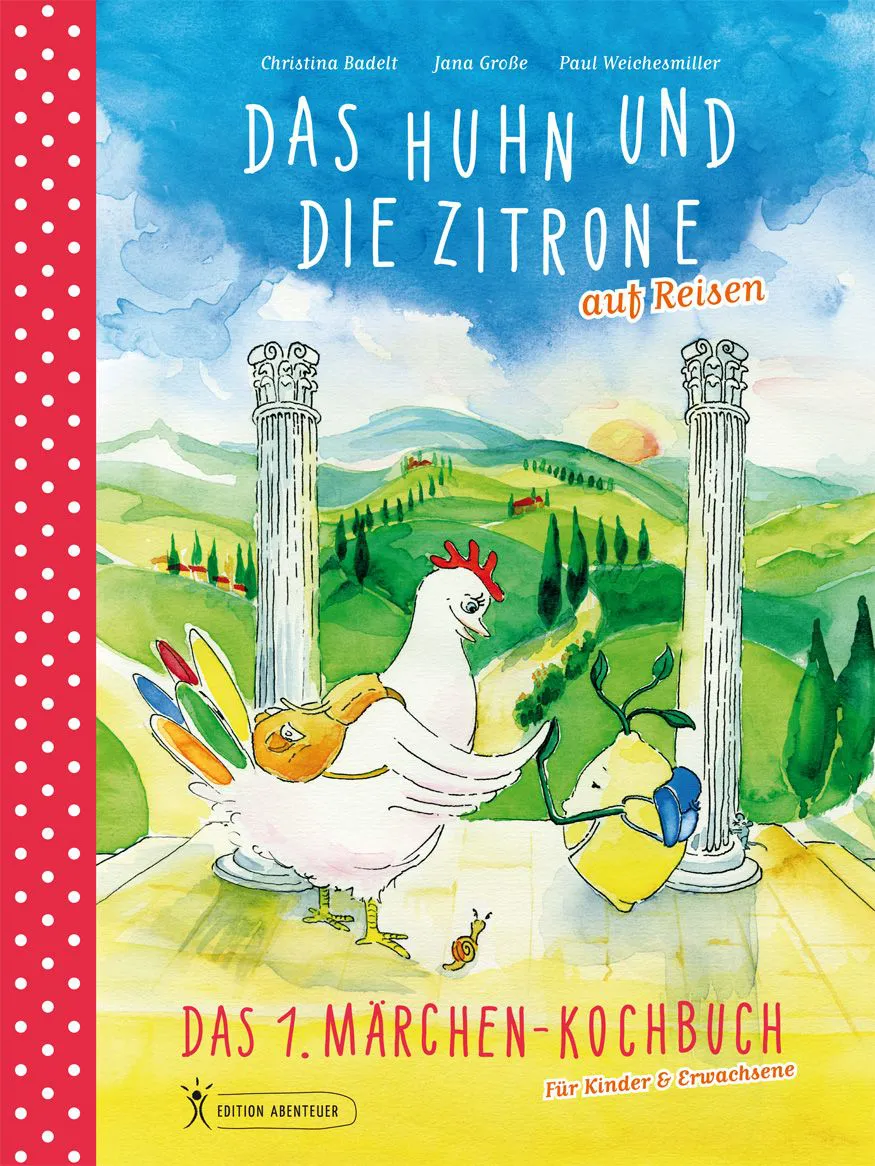 Das Huhn und die Zitrone auf Reisen - Bild 1