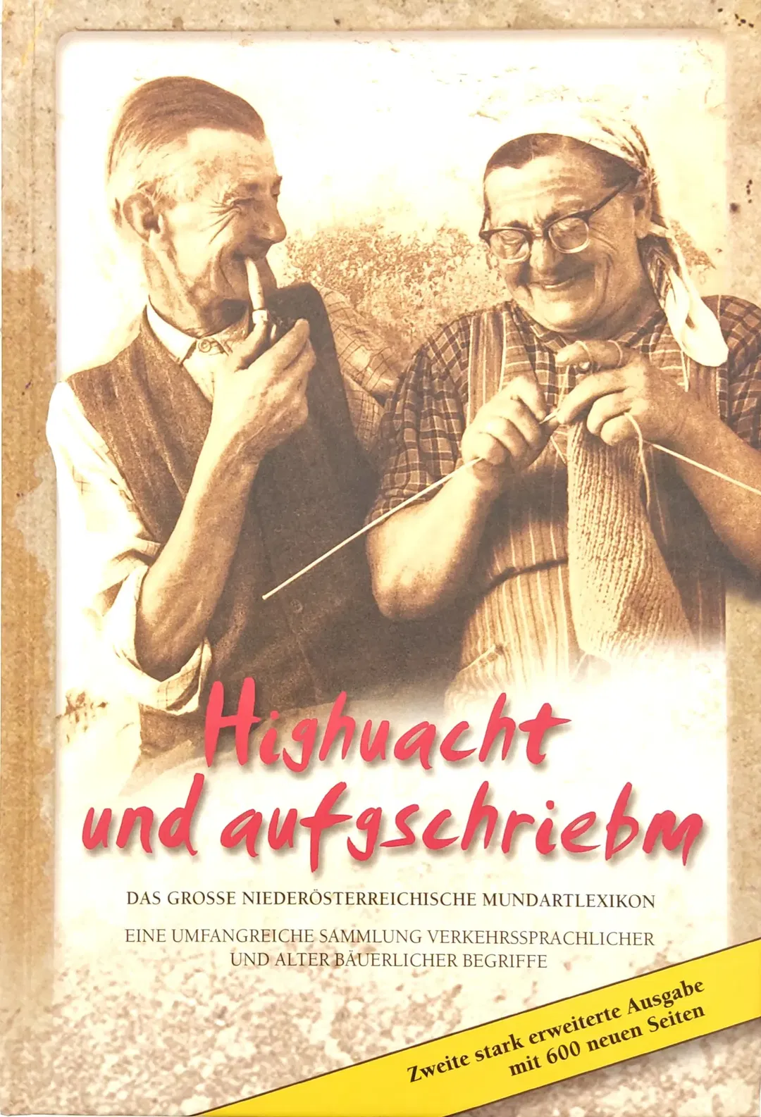 Highuacht und aufgschriebm - Fritz Renner & Margarete Renner - Bild 2