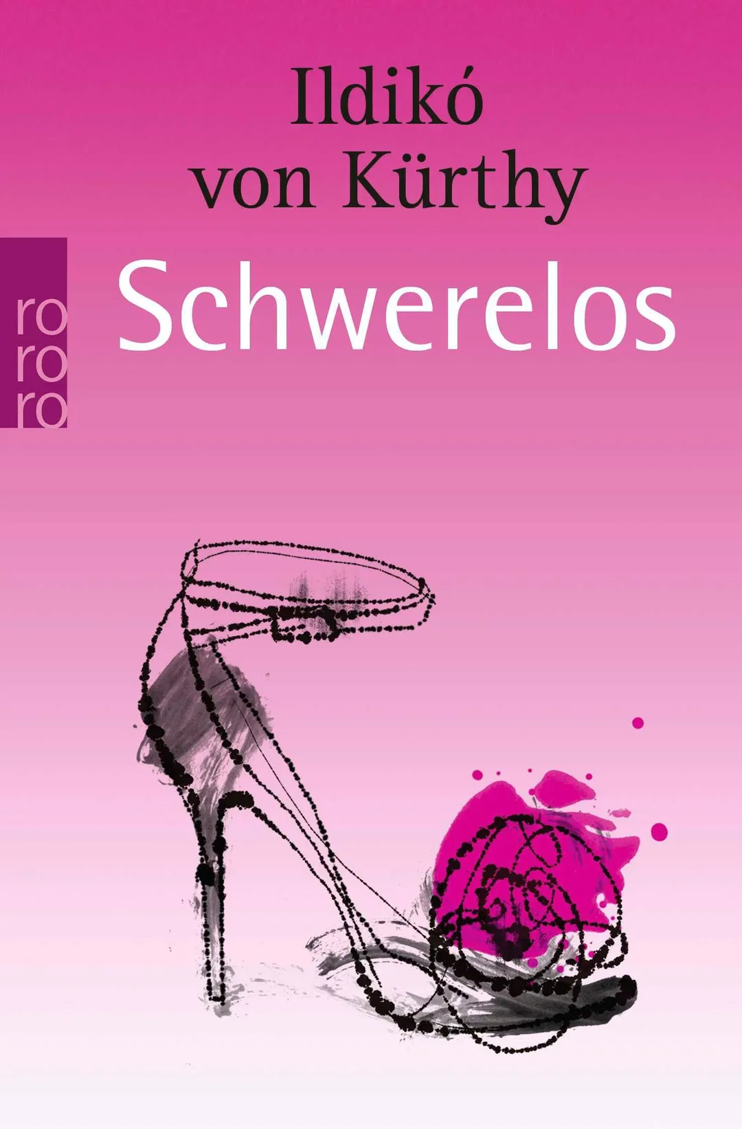 Schwerelos - Ildikó von Kürthy – Bild 1